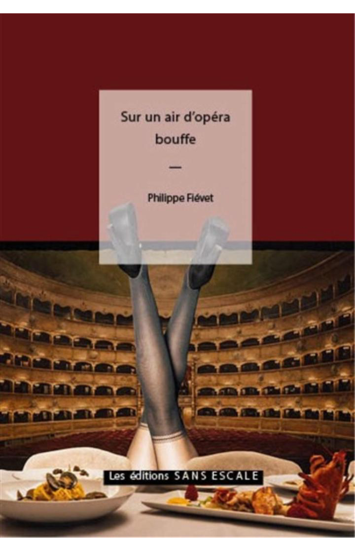Couverture du livre Sur un air d'opéra bouffe (Philippe Fiévet)